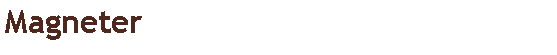 Textruta: Magneter